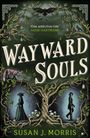 Susan J. Morris: Wayward Souls, Buch