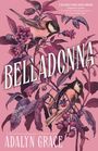 Adalyn Grace: Belladonna, Buch