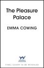 Emma Cowing: The Pleasure Palace, Buch