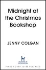 Jenny Colgan: Midnight at the Christmas Bookshop, Buch