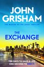 John Grisham: The Exchange, Buch
