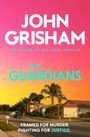 John Grisham: The Guardians, Buch