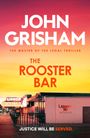 John Grisham: The Rooster Bar, Buch