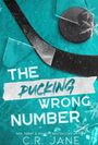 C. R. Jane: The Pucking Wrong Number, Buch