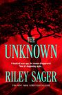 Riley Sager: The Unknown, Buch