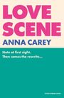 LOVE SCENE, ANNA CAREY, Hate at first sight. Then comes the rewrite... Titel in großen Buchstaben auf buntem Hintergrund.