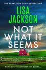 Lisa Jackson: Not What It Seems, Buch