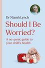 Niamh Lynch: Should I Be Worried?, Buch