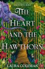 Laura Coleman: The Heart and the Hawthorn, Buch