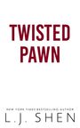 L. J. Shen: Twisted Pawn, Buch
