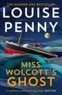 „THE NUMBER ONE BESTSELLER LOUISE PENNY MISS WOLCOTT’S GHOST“ vor einem Schiff auf stürmischer See mit Mond.
