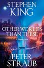 Text: "Stephen King", "Other Worlds Than These", "A Talisman Novel", "Peter Straub". Illustration: Eine Stadt und eine Brücke in einer fantasievollen Landschaft.