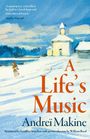 Andreï Makine: A Life's Music, Buch