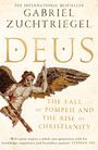 Text: "Deus", "Gabriel Zuchtriegel", "Hodder & Stoughton", "Final cover to be revealed". Unten Logo eines Tieres.