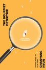 Text: "The Gourmet Detective", "Final cover to be revealed", "Translated by Slin Jung", "Chanyang Hyun". 
Lupe auf orange.