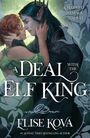 Elise Kova: A Deal With The Elf King, Buch