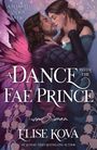 Elise Kova: A Dance with the Fae Prince, Buch
