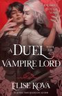 Elise Kova: A Duel with the Vampire Lord, Buch