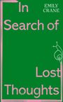 Emily Crane: In Search of Lost Thoughts, Buch