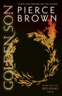 "Pierce Brown, Golden Son. Book 2 of the Red Rising Series." Kranz aus goldenen Blättern und Flammen auf schwarzem Hintergrund.