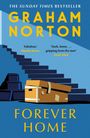 „THE SUNDAY TIMES BESTSELLER“ oben, „GRAHAM NORTON“ groß, „FOREVER HOME“. Eine Treppe und Kartons sind abgebildet.