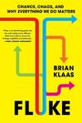 Brian Klaas: Fluke, Buch