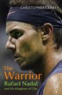 Christopher Clarey: The Warrior, Buch
