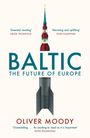 Oliver Moody: Baltic, Buch