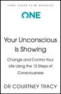 Courtney Tracy: Your Unconscious Is Showing, Buch