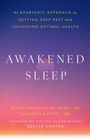 "AWAKENED SLEEP". Autoren: Suhas Kshirsagar & Sheila Patel. Vorwort: Deepak Chopra. Hintergrund: Farbverlauf von Blau zu Rosa.