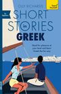 "Olly Richards Short Stories in Greek", "for beginners", "Teach Yourself". Illustration: Zwei Personen auf einem Boot, Hafenstadt.