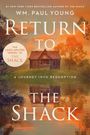 „Wm. Paul Young: Return to The Shack“ steht in großer Schrift. Eine Hütte steht vor einem herbstlichen Baum.