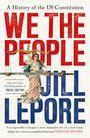 "We the People" in großen Buchstaben, darüber "A History of the US Constitution". Darunter steht "Jill Lepore" und eine Illustration von Justitia.