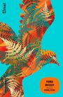 Fiona Mozley: Elmet, Buch