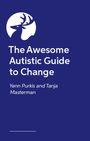 Text: "The Awesome Autistic Guide to Change" von Yenn Purkis und Tanja Masterman. Illustration: Hirschkopf im Kreis.