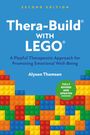 Zweite Ausgabe, Thera-Build with LEGO von Alyson Thomsen. Bunte LEGO-Steine und ein grüner Kreis: "Fully revised and updated".