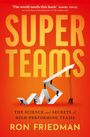 Ron Friedman: Superteams, Buch