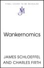 James Schloeffel: Wankernomics, Buch