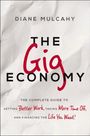 Diane Mulcahy: The Gig Economy, Buch