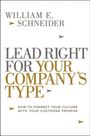 William Schneider: Lead Right for Your Company's Type, Buch
