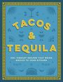 Cider Mill Press: Tacos and Tequila, Buch
