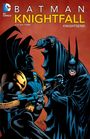 Various: Batman: Knightfall Vol. 3: Knightsend, Buch