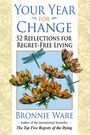 Bronnie Ware: Your Year for Change, Buch