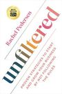 Rachel Pedersen: Unfiltered: Proven Strategies to Start and Grow Your Business by Not Following the Rules, Buch