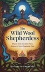 Elizabeth Kneafsey: The Wild Wool Shepherdess, Buch