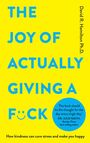 David R Hamilton: The Joy of Actually Giving a F*ck, Buch