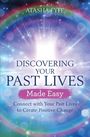 Atasha Fyfe: Discovering Your Past Lives Made Easy, Buch