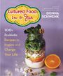 Donna Schwenk: Cultured Food in a Jar, Buch