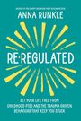 Anna Runkle: Re-Regulated, Buch