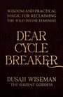 Dusah Wiseman: Dear Cycle Breaker, Buch